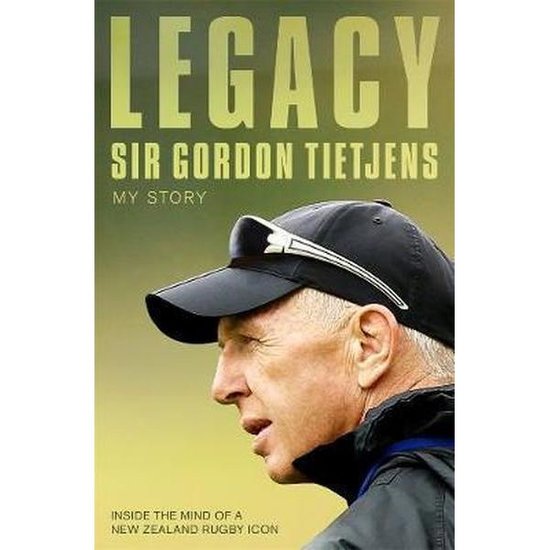 Legacy: Sir Gordon Tietjens